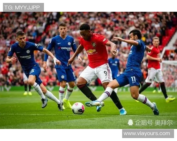 2019年曼联与切尔西精彩对决集锦回顾与分析